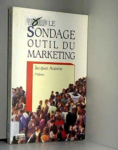 Le Sondage, outil de marketing