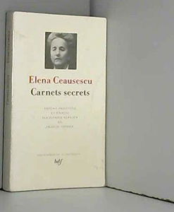 Elena Ceausescu, Carnets secrets