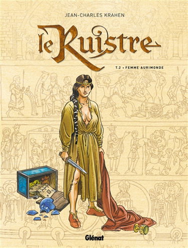 Le Ruistre. Vol. 2. Femme Aurimonde