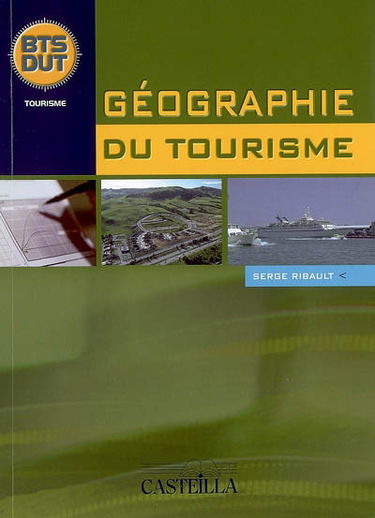 Géographie du tourisme BTS, DUT