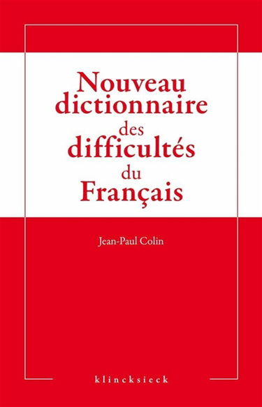 Nouveau dictionnaire des difficultés du français