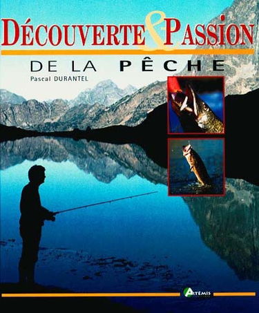 Découverte et passion de la pêche
