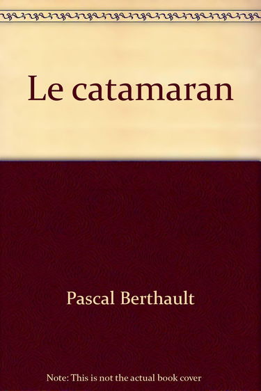 Code Vagnon voile. Vol. 3. Le Catamaran