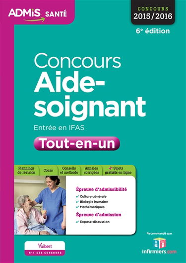 Concours aide-soignant : entrée en IFAS : tout-en-un