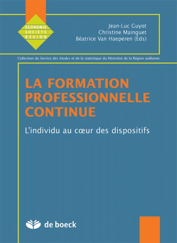 La formation professionnelle continue. Vol. 2003. L'individu au coeur des dispositifs