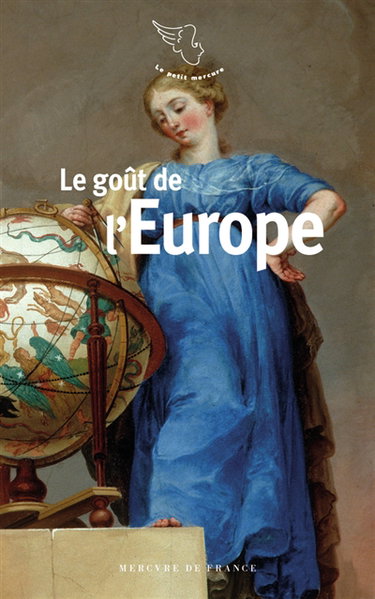 Couverture de Le goût de l'Europe