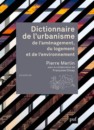 Couverture de Dictionnaire de l'urbanisme, de l'aménagement, du logement et de l’environnement