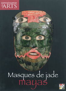 Masques de jade mayas