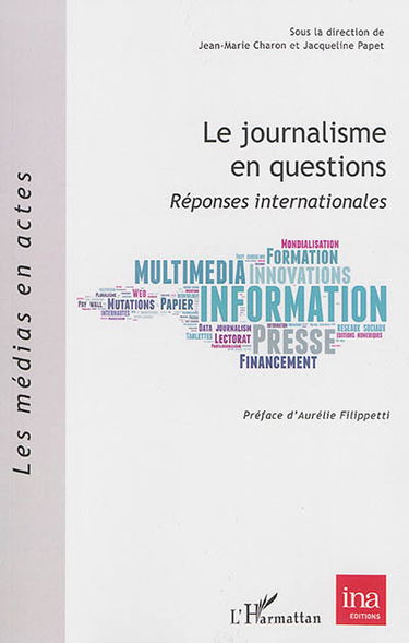 Le journalisme en questions : réponses internationales