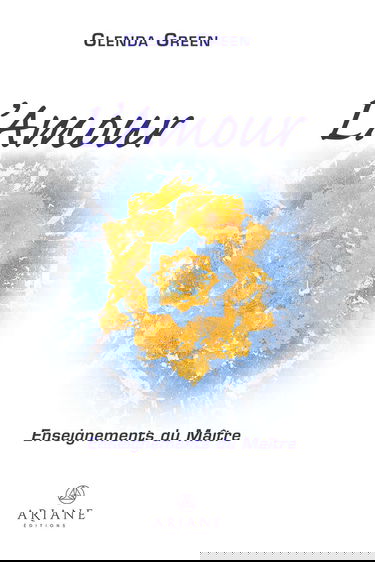 L'amour : enseignements du Maître