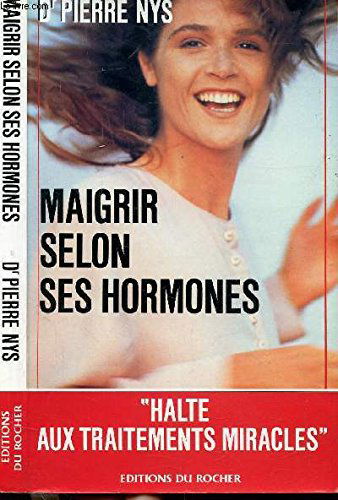 Maigrir selon ses hormones