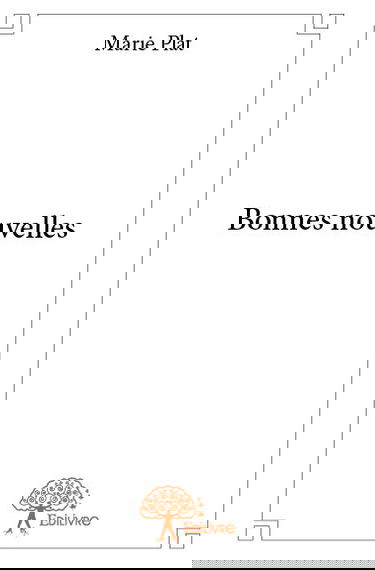 Bonnes nouvelles