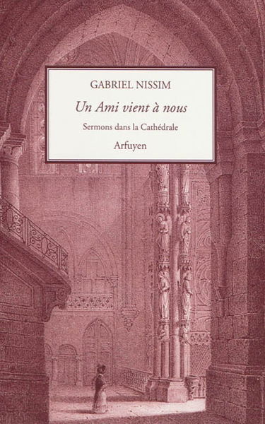 Un ami vient à nous : sermons dans la cathédrale