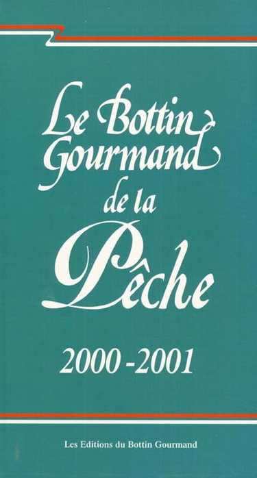Couverture de Le bottin gourmand de la pêche 2000-2001