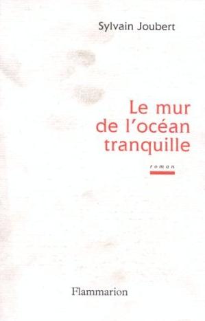 Le mur de l'océan tranquille