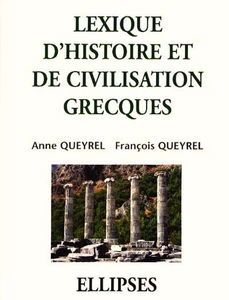 Lexique d'histoire et de civilisation grecques