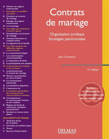Contrats de mariage : organisation juridique, stratégies patrimoniales