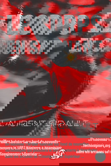 LE CORPS EN SAIGNANT