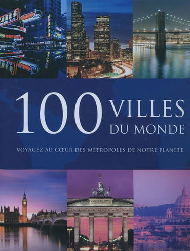 100 villes du monde