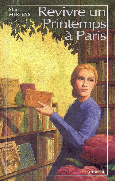 Revivre un printemps à Paris