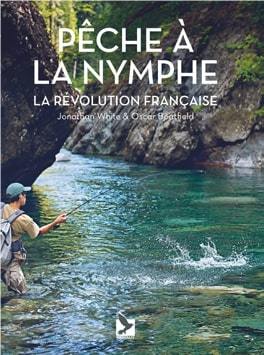Couverture de Pêche à la nymphe : la révolution française