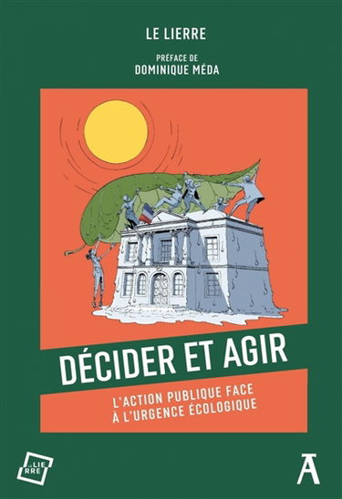 Décider et agir : l'action publique face à l'urgence écologique