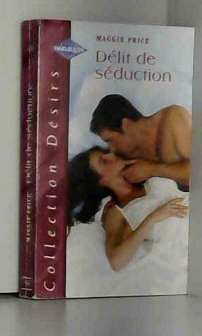 DELIT DE SEDUCTION