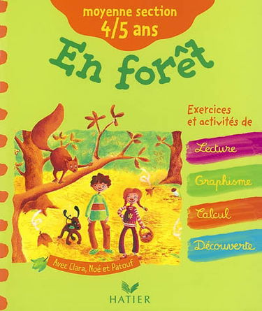En forêt : moyenne section