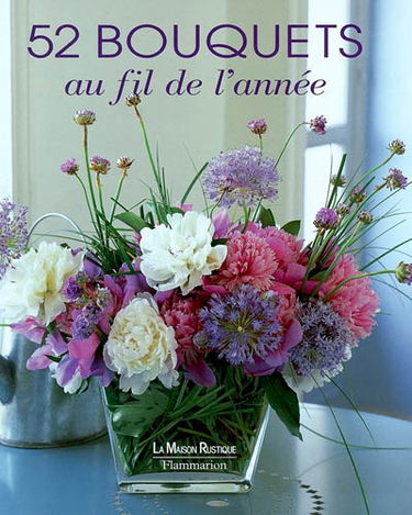 52 bouquets au fil de l'année