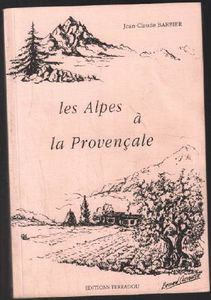 LES ALPES A LA PROVENCALE