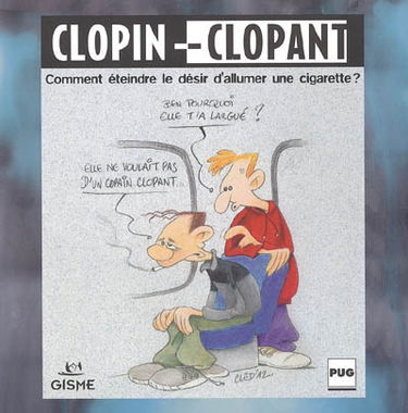 Clopin-clopant : comment éteindre le désir d'allumer une cigarette ?