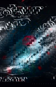 The beauty of the Beast: (édition française)