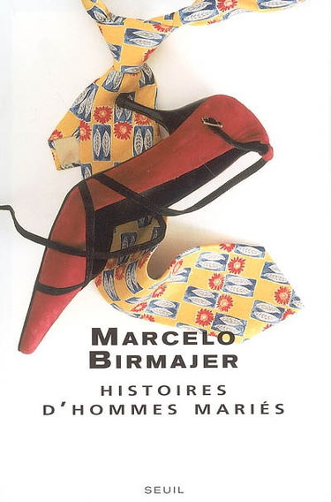 Histoires d'hommes mariés