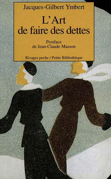 L'art de faire des dettes