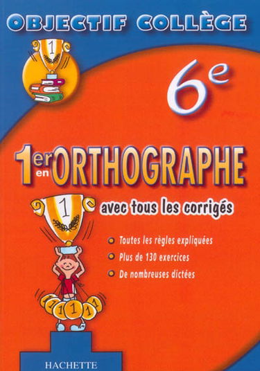 1er en orthographe, 6e