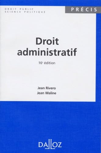Droit Administratif. 16eme Edition 1996