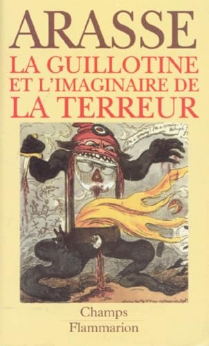 La Guillotine et l'imaginaire de la terreur