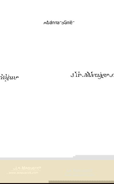 UN MARIAGE OBLIQUE