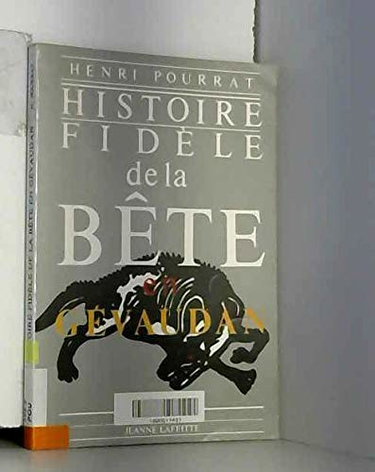 Couverture de Histoire fidele de la bete du gevaudan