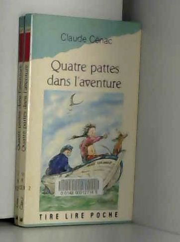 Quatre pattes dans l'aventure. Vol. 1