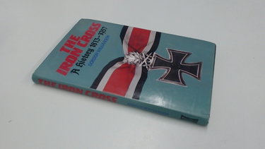 Couverture de The Iron Cross: A History, 1813-1957