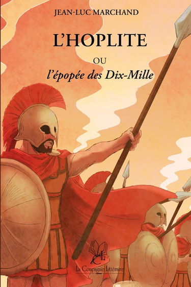 L'hoplite ou L'épopée des dix-mille
