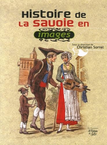 Histoire de la Savoie en images