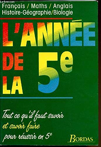 L'ANNEE DE LA 5EME (Ancienne Edition)