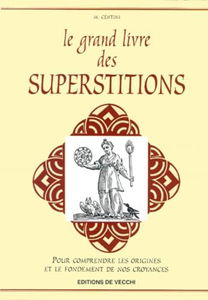 Le livre des superstitions