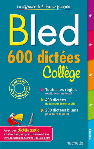 Couverture de Bled : 600 dictées collège : conforme aux programmes