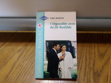 L IMPOSSIBLE AVEU DU DR ROSKILDE