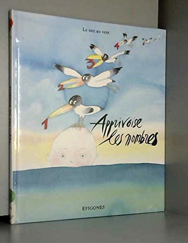 Apprivoise les nombres