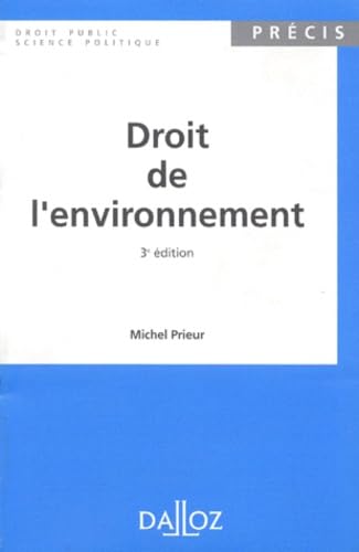 Droit De L'Environnement. 3eme Edition 1996
