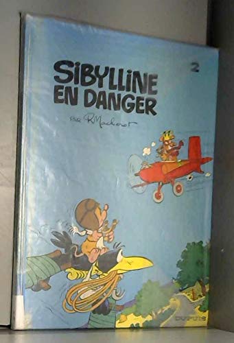Sibylline. Vol. 2. Sibylline en danger